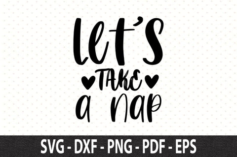 lets take a nap svg SVG nirmal108roy 