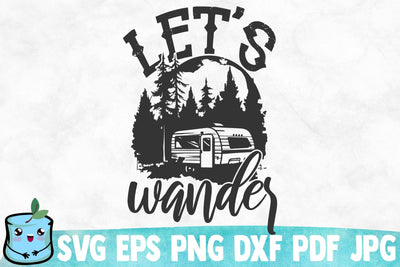 Let's Wander SVG MintyMarshmallows 