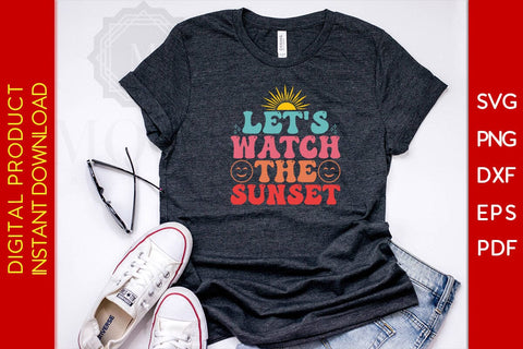 Let's Watch The Sunset Retro Summer Vacation SVG PNG PDF Cut File SVG Creativedesigntee 