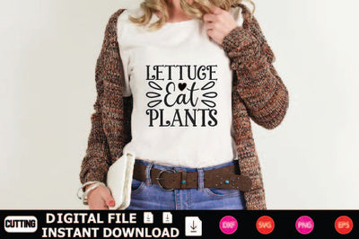 Lettuce Eat Plants SVG Shahin alam 