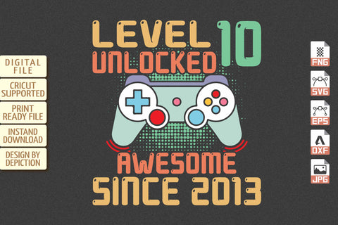 Level 10 Unlocked Awesome Since 2013 T-Shirt, Gamer Shirt, Since 2013 Gaming Shirt Print Template Sketch DESIGN Depiction Studio 