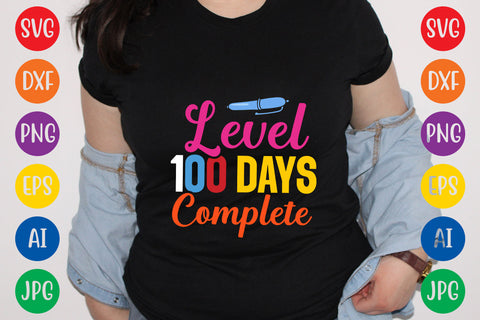 Level 100 Days Complete, SVG CUT FILE SVG Rafiqul20606 