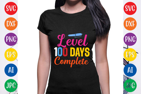 Level 100 Days Complete, SVG CUT FILE SVG Rafiqul20606 