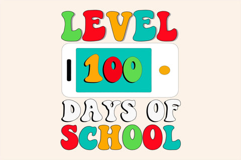 Level 100 Days Of School Sublimation Sublimation Rupkotha 