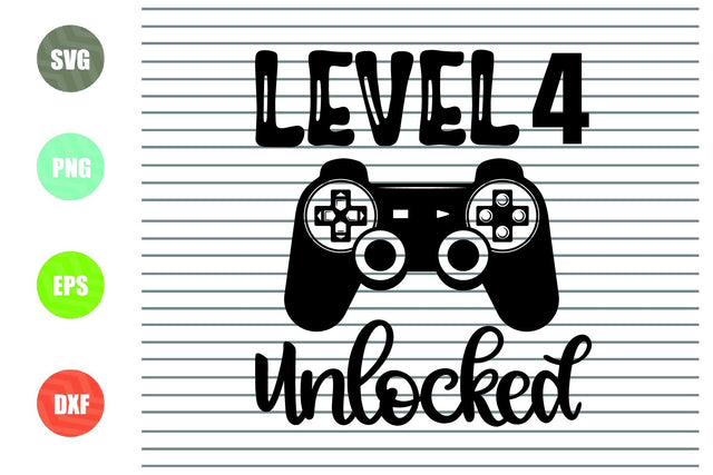 Level 4 Unlocked svg, 4 years old boy svg, First birthday svg, Gamer birthday svg, Gamer birthday party svg,Birthday decor svg,Video game svg SVG Artstoredigital 