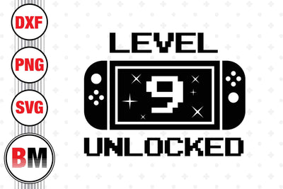 Level 9 Unclocked SVG, PNG, DXF Files SVG BMDesign 