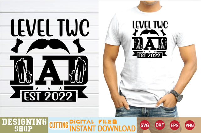 level twc dad est 2022 svg SVG sk.swapon Roy 