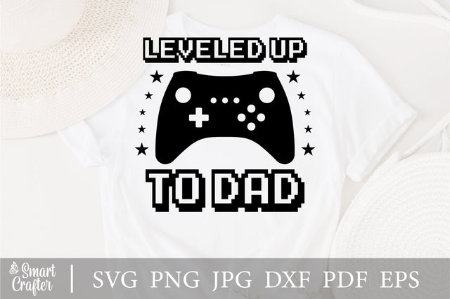 Leveled Up To Daddy Player 2 Has Entered The Game T-shirt, Fathers Day Shirt, Daddy Baby Matching Shirt, Funny Fathers Day Gift Shirt SVG Fauz 