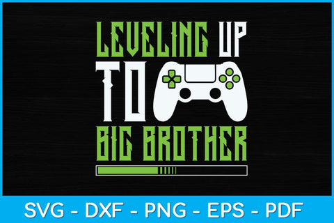 Leveling Up To Big Brother Gaming Baby Svg Design SVG artprintfile 