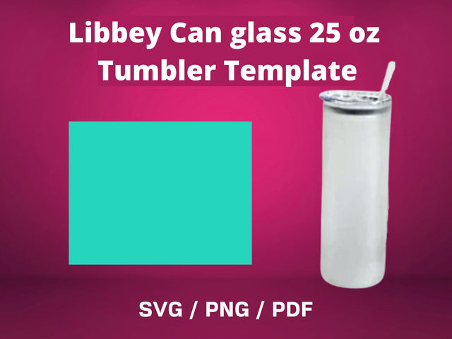Libbey can glass 25 oz tumbler template SVG BambinaCreations 