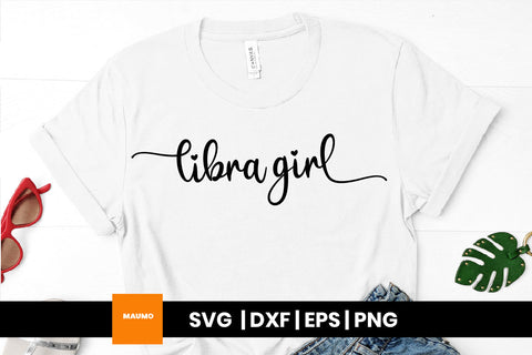 Libra girl star sign svg quote SVG Maumo Designs 