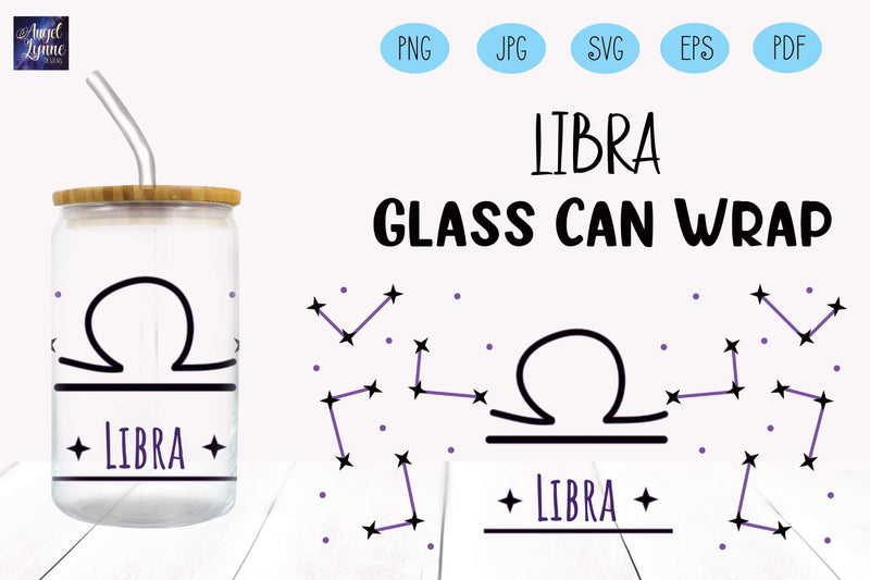 Libra Glass Wrap | Libra Libbey Glass Wrap SVG Angel Lynne Designs 