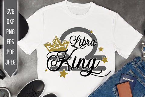 Libra King Svg. Zodiac Sign Svg. Horoscope Svg. Libra Sign Svg. Libra Shirt. October Svg. Libra Birthday Svg. Cricut, Silhouette, dxf, eps SVG Mint And Beer Creations 