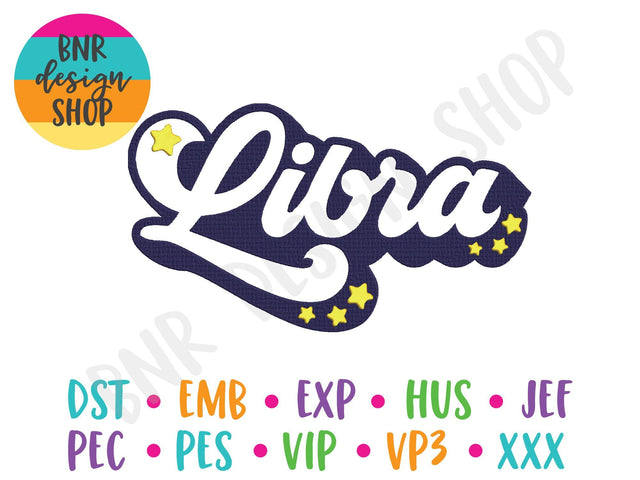 Libra Machine Embroidery Design, Horoscope Embroidery Embroidery/Applique DESIGNS BNRDesignShop 