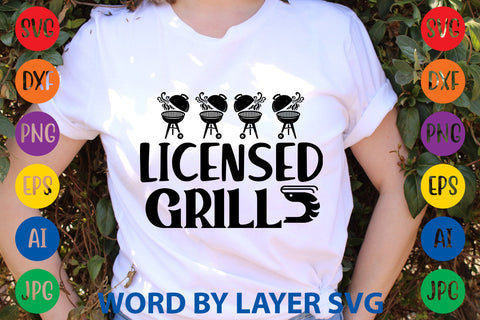 Licensed Grill, BBQ SVG Design SVG Rafiqul20606 