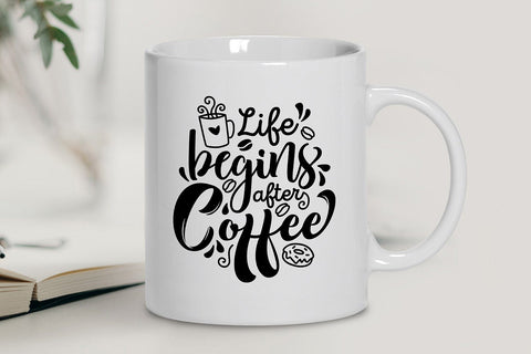 Life Begins After Coffee SVG SVG VectorSVGdesign 