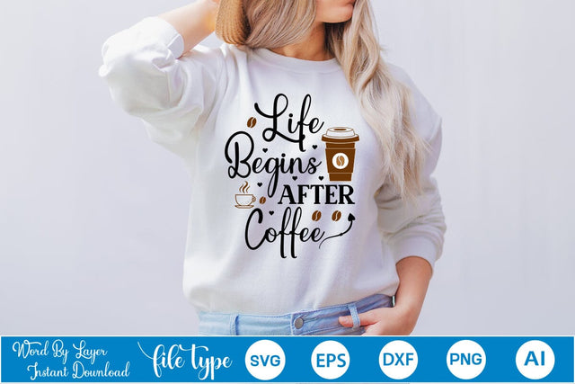 Life Begins After Coffee SVG SVGs,Quotes and Sayings,Food & Drink,On Sale, Print & Cut SVG DesignPlante 503 