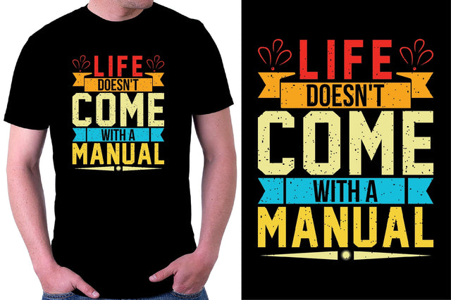 Life doesn't come with a manual T-shirt SVG SVGista 