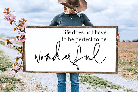 Life Doesn't Have to be Perfect to be Wonderful SVG Design | So Fontsy SVG So Fontsy Design Shop 