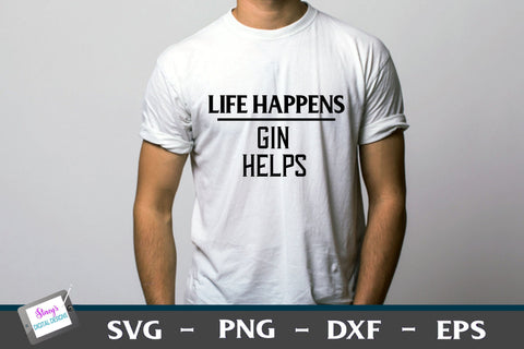 Life Happens Alcohol Helps | 6 Funny t-shirt designs SVG Stacy's Digital Designs 