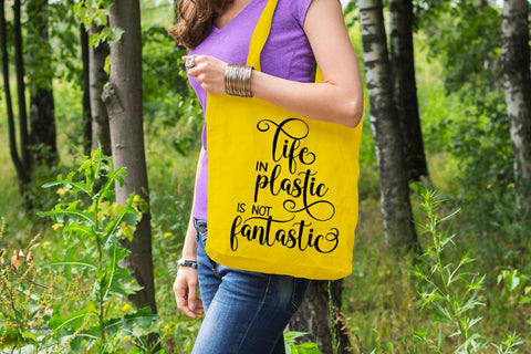 Life In Plastic Is Not Fantastic I Tote Bag SVG I Funny Tote SVG Happy Printables Club 