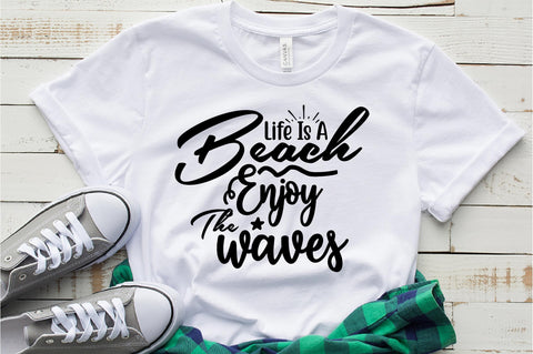 Life Is A Beach Enjoy The Waves svg SVG orpitasn 