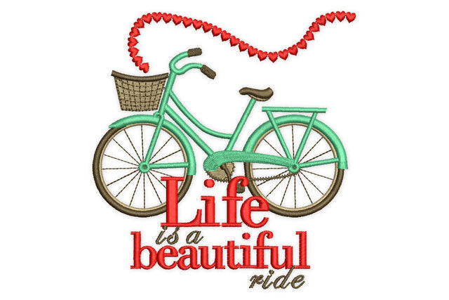 Life is a beautiful ride Embroidery Design Embroidery/Applique DESIGNS NextEmbroidery 