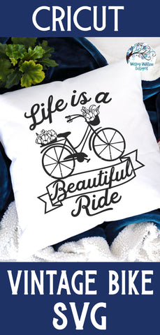 Life Is A Beautiful Ride SVG SVG Wispy Willow Designs 