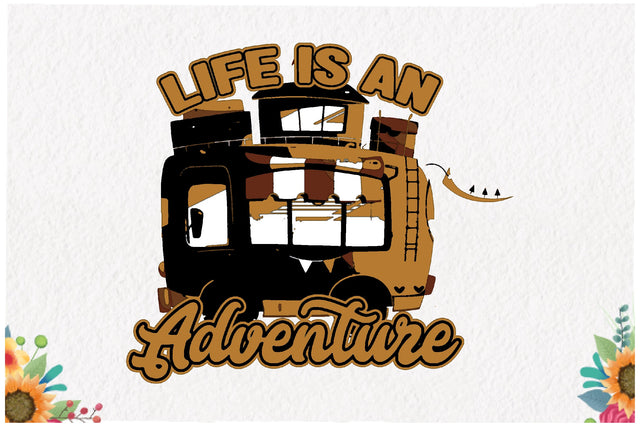 Life is an Adventure Sublimation Sublimation Jagonath Roy 