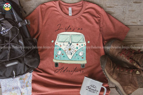 Life Is An Adventure Sublimation Sublimation LAM HOANG THUY 