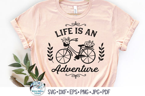 Life Is An Adventure SVG SVG Wispy Willow Designs 