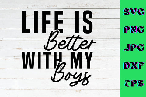 Life is Batter with my Boys SVG NextArtWorks 