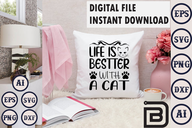 Life Is Bestter With A Cat SVG Craftlabsvg24 