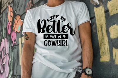 Life is Better As a Cowgirl SVG orpitasn 