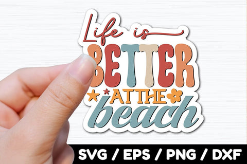 Life is better at the beach Retro stickers SVG akazaddesign 