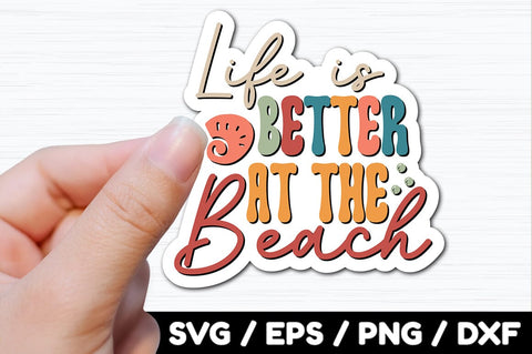 Life is better at the beach Retro stickers SVG akazaddesign 