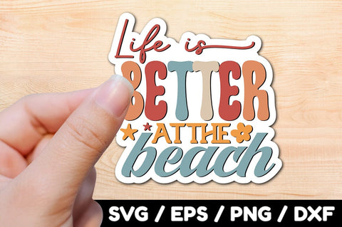 Life is better at the beach Retro stickers SVG akazaddesign 