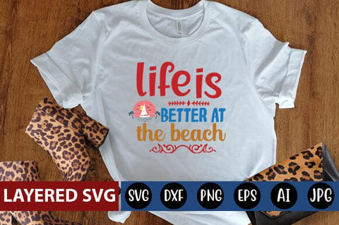 life is better at the beach Svg SVG Blessedprint 