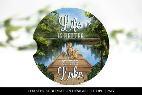 Life Is Better At The Lake Life Car Coaster Sublimation PNG Sublimation BijouBay 