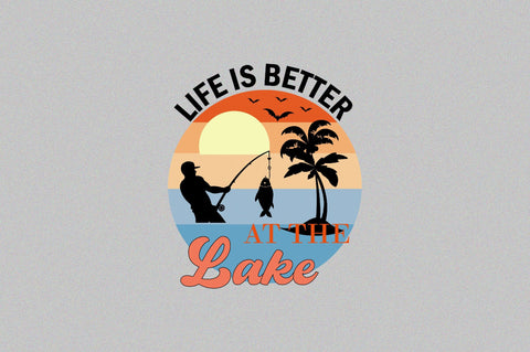 life is better at the lake Sublimation SVGArt 