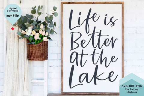Life is Better at the Lake - Summer SVG Cut File SVG Lettershapes 