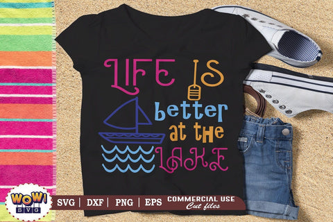 Life is better at the lake svg, Summer svg, Beach svg, Png, Dxf SVG Wowsvgstudio 