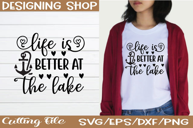 life is better at the lake svg SVG sk.swapon Roy 