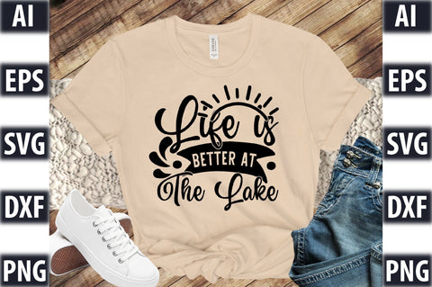 Life is better at the lake SVG SVGista 