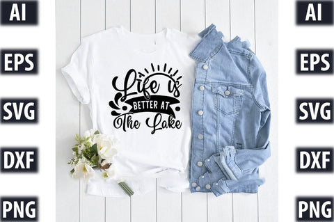 Life is better at the lake SVG SVGista 