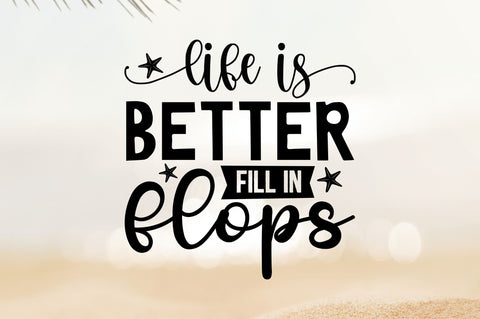 Life is better in flip SVG SVG Regulrcrative 