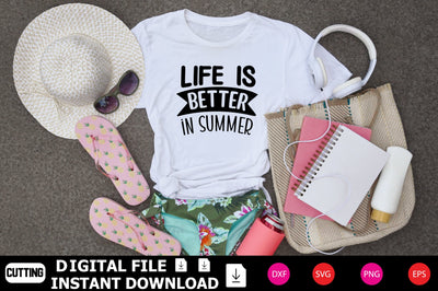 Life Is Better In Summer SVG cut files SVG Shahin alam 