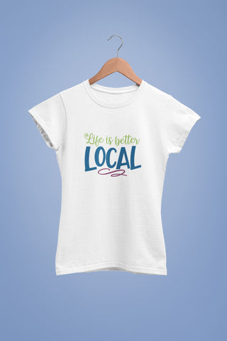 Life is Better Local | SVG Cut File for Silhouette, Cricut & more | Hand Lettered Design SVG Maple & Olive Designs 