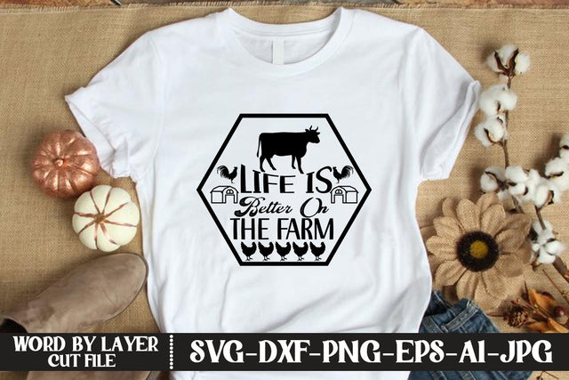 Life Is Better On The Farm SVG CUT FILE SVG MStudio 