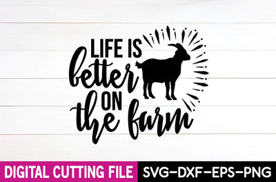 life is better on the farm SVG farhad farhad 
